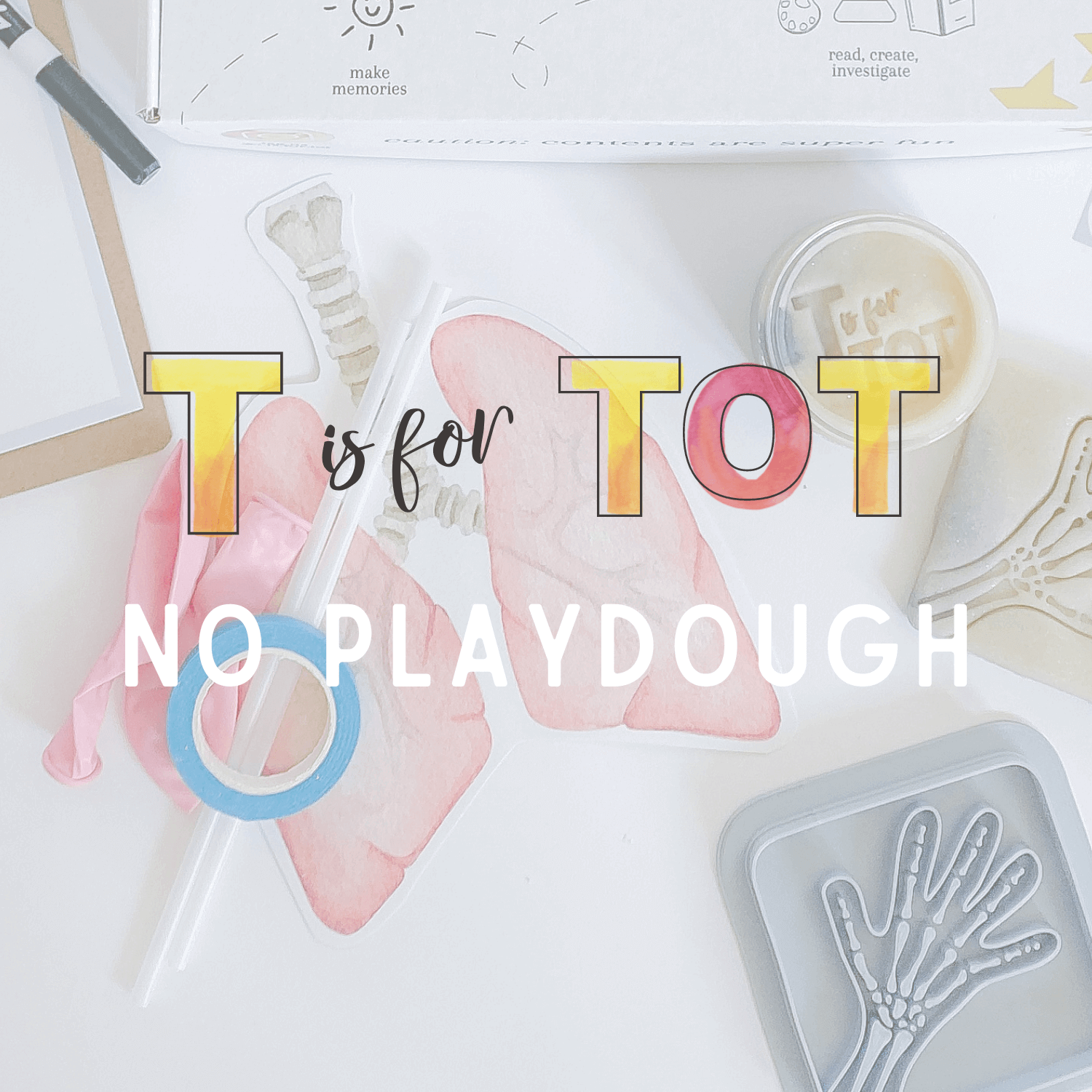 Flat lay of T is for Tot kit materials with
